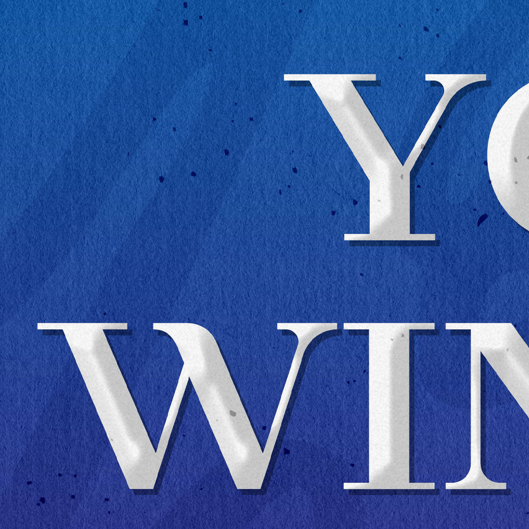 You Win Or You Learn