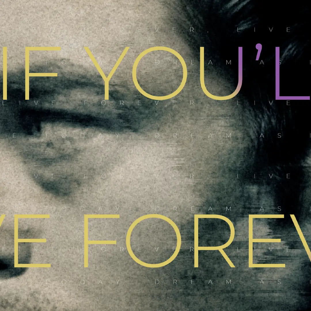 Live Forever