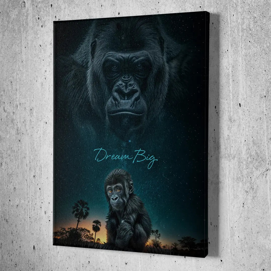 Dream Big "Gorilla"
