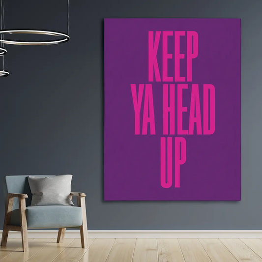 Keep Ya Head Up