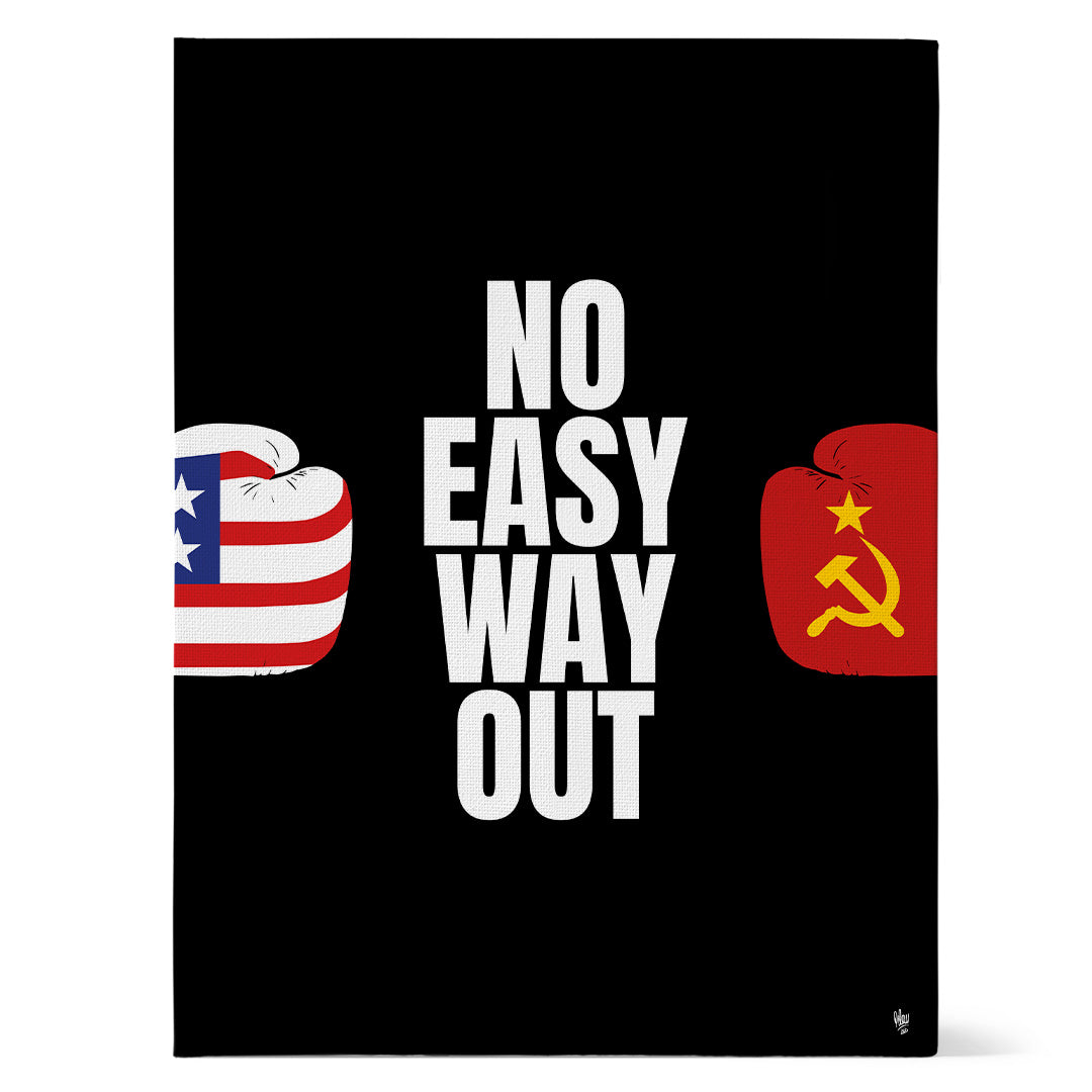 No Easy Way Out