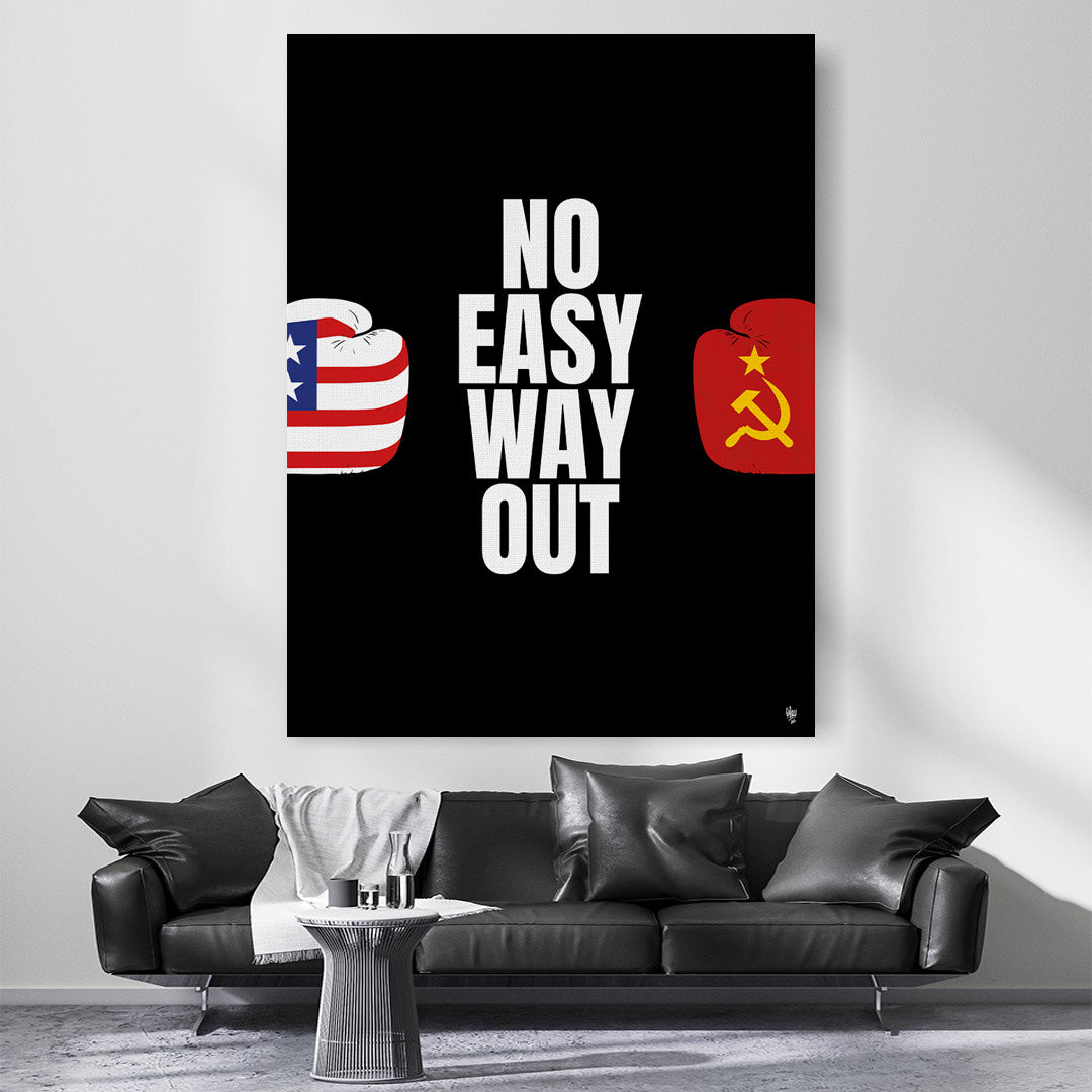 No Easy Way Out