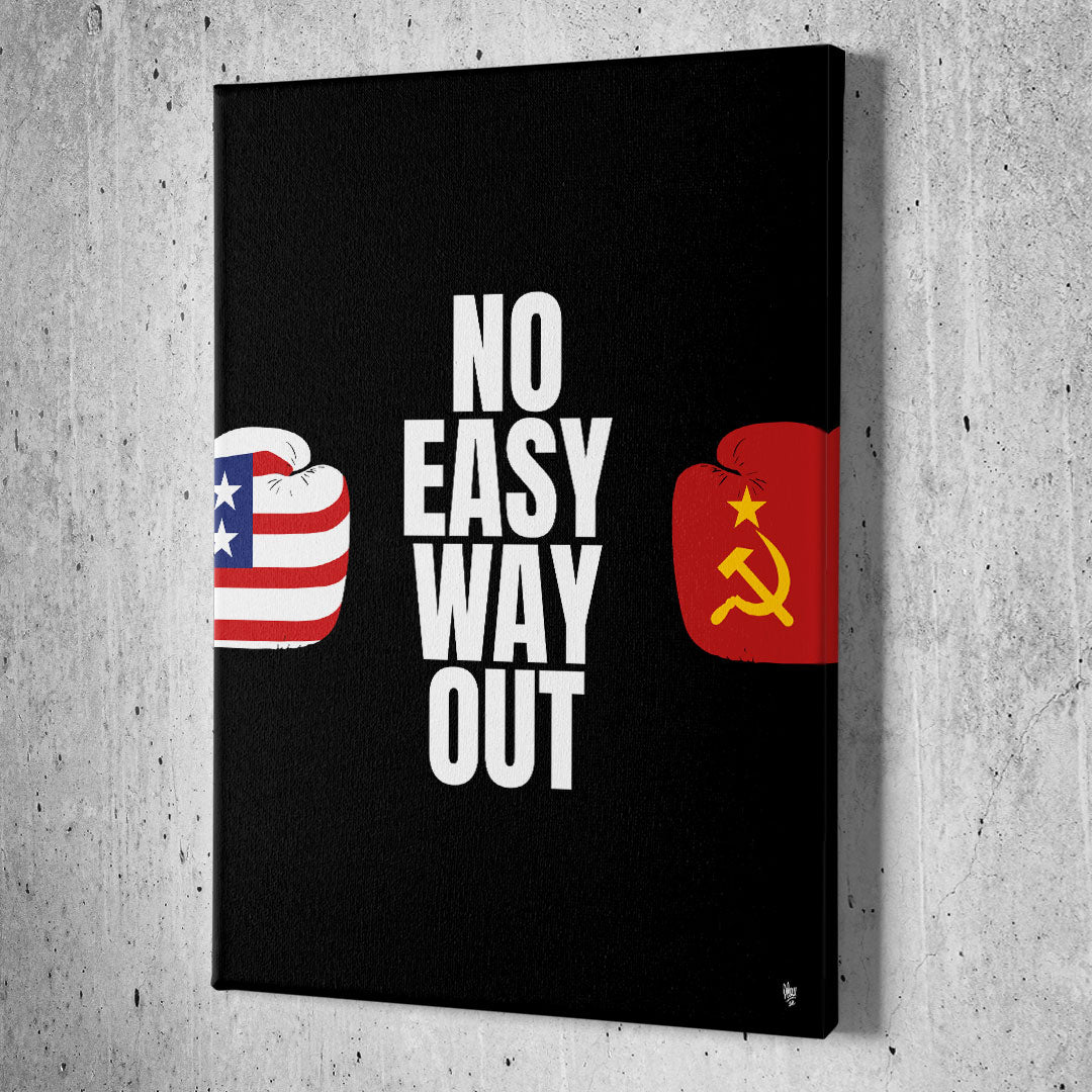 No Easy Way Out