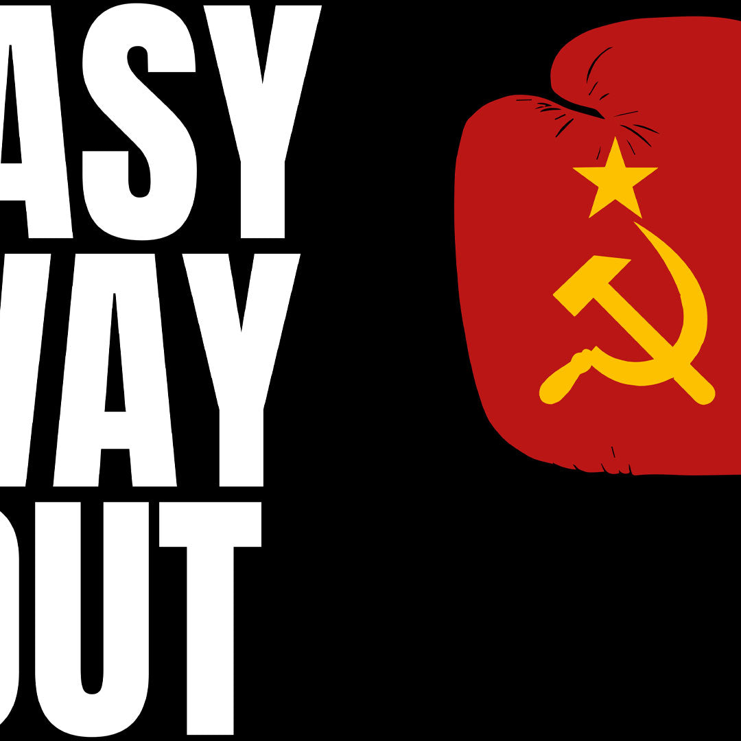 No Easy Way Out
