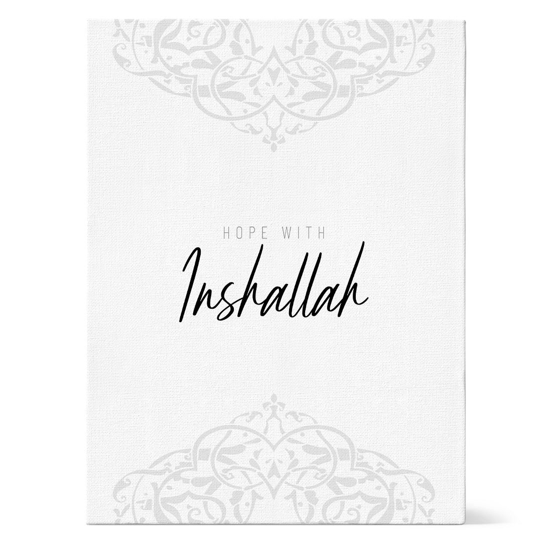 Islamic Art "Hope with Inshallah"