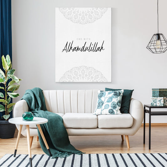 Islamic Art "End with Alhamdulillah"