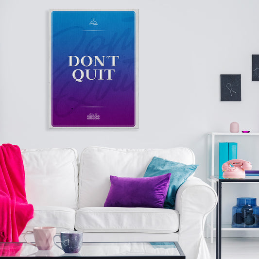 Don't Quit