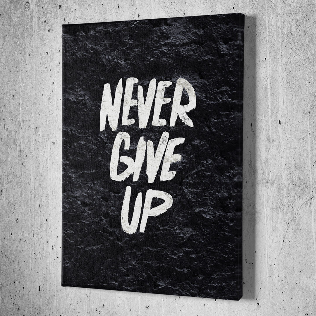 Never Give Up