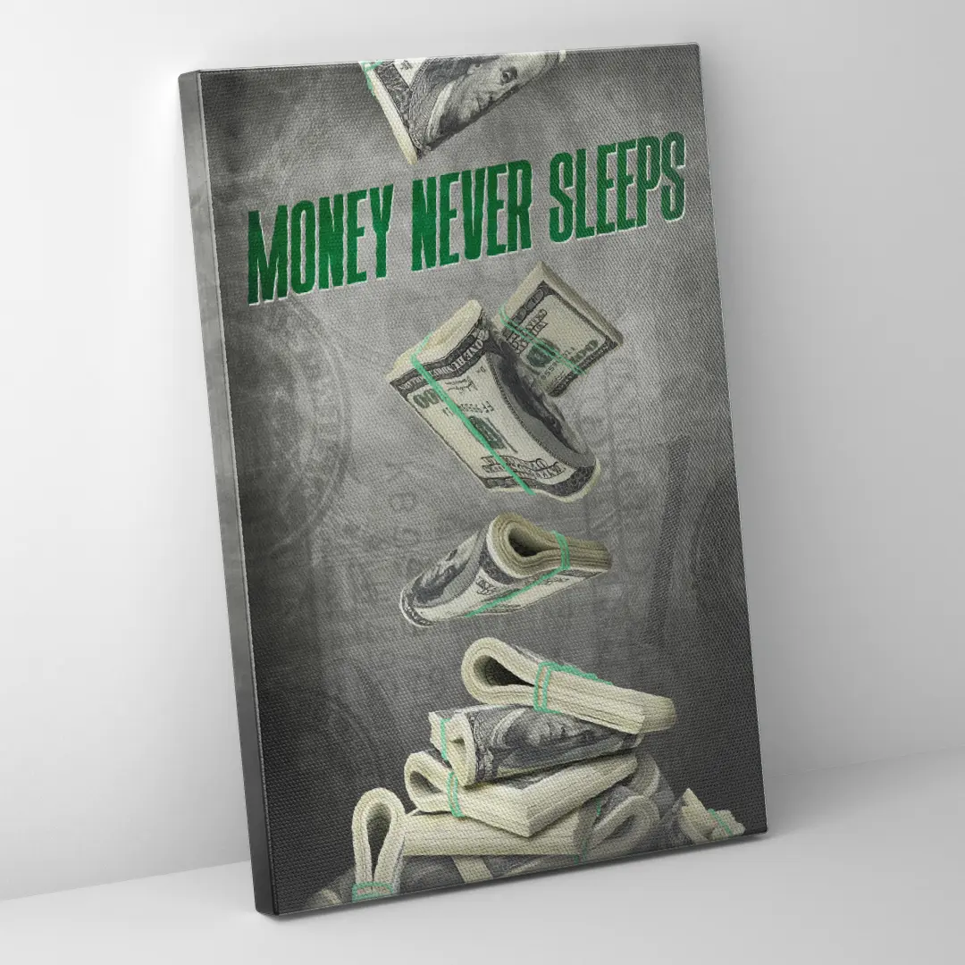 Money Never Sleeps
