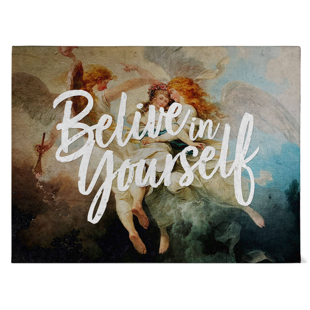 Belive In Yourself