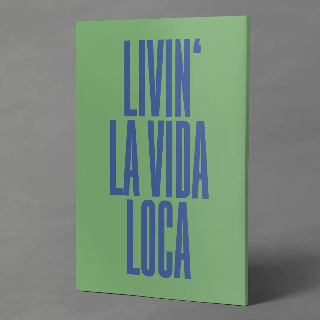 Livin' La Vida Loca