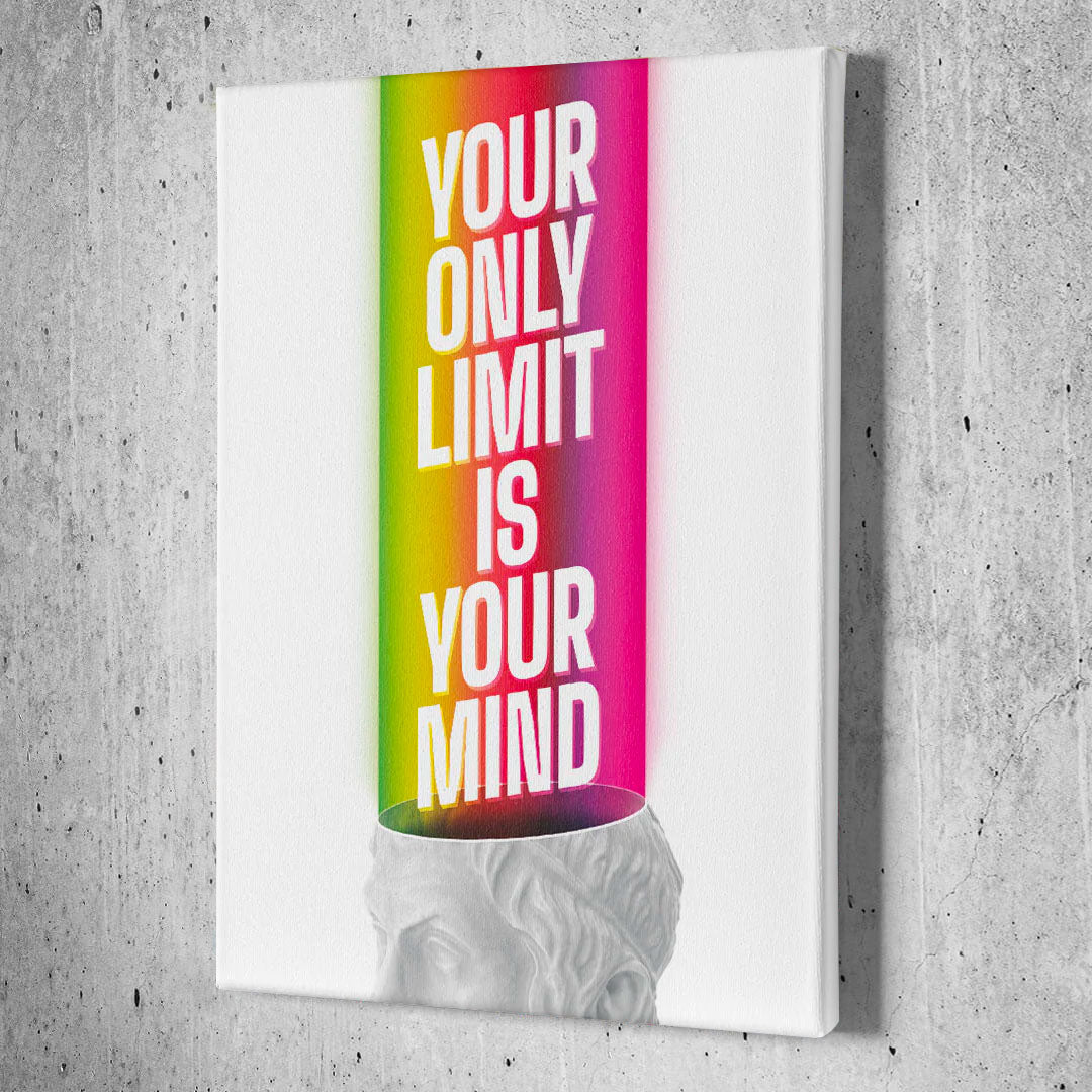Your only Limit is your Mind